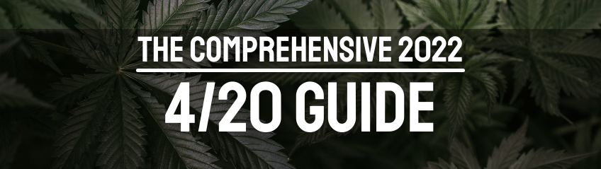 420 Guide 2022