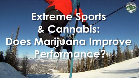 Extreme Sports & Cannabis: Does Marijuana Improve Performance?